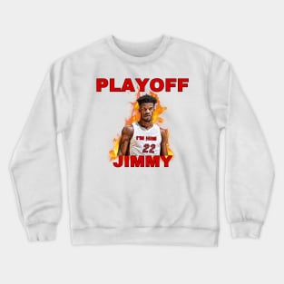 Playoff Jimmy Crewneck Sweatshirt